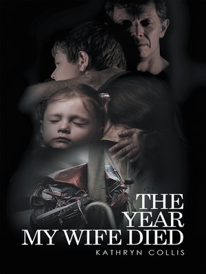 cover image of The Year My Wife Died